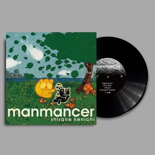kenichi shirane / 白根賢一 / manmancer（LP）