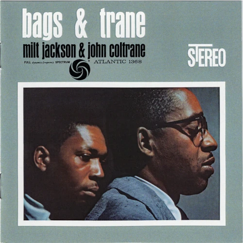JOHN COLTRANE / ジョン・コルトレーン / Bags & Trane (Hybrid Stereo SACD) (ATLANTIC 75 SERIES)
