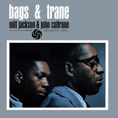 JOHN COLTRANE / ジョン・コルトレーン / Bags & Trane (45RPM 180 GRAM VINYL) (ATLANTIC 75 SERIES)(2LP)