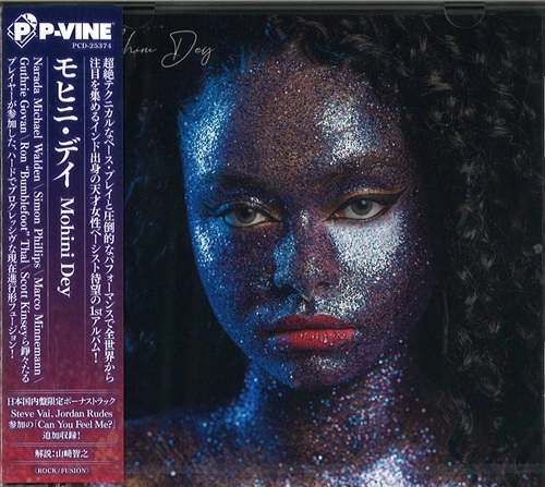 MOHINI DEY / モヒニ・デイ / MOHINI DEY
