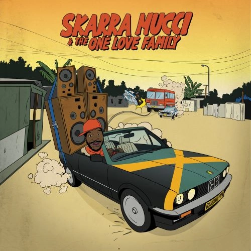 SKARRA MUCCI / SKARRA MUCCI & THE ONE LOVE FAMILY / SKARRA MUCCI & THE ONE LOVE FAMILY 