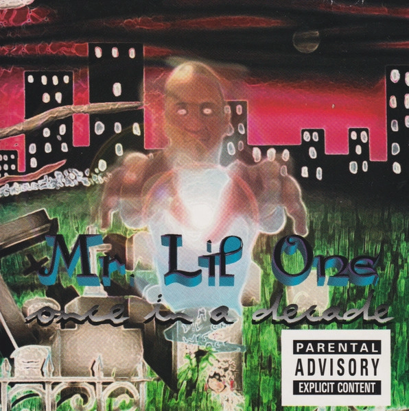 LIL ONE (MR. LIL ONE) / ONCE IN A DECADE