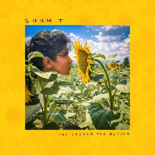 SOOM T / スーム・ティー / THE LOUDER THE BETTER
