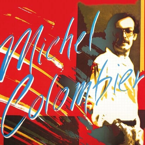 MICHEL COLOMBIER / ミシェル・コロンビエ / MICHEL COLOMBIER