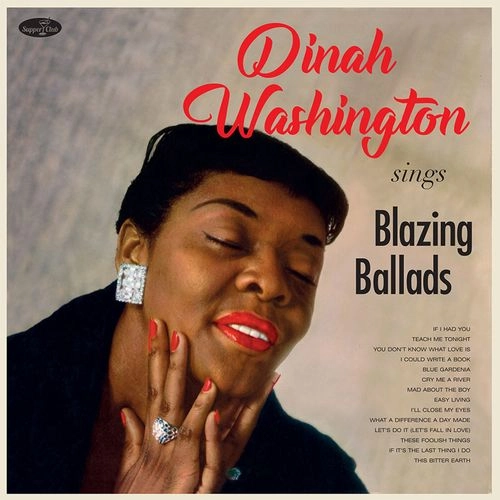 DINAH WASHINGTON / ダイナ・ワシントン / SINGS BLAZING BALLADS
