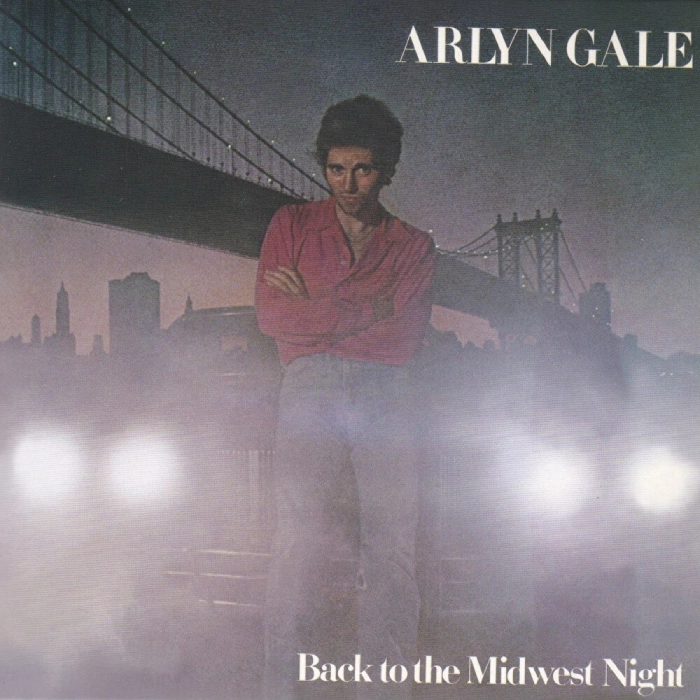 ARLYN GALE / バック･トゥ･ザ･ミッドウエスト･ナイト