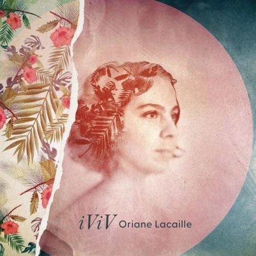 ORIANE LACAILLE / オリアーヌ・ラカイユ / IVIV