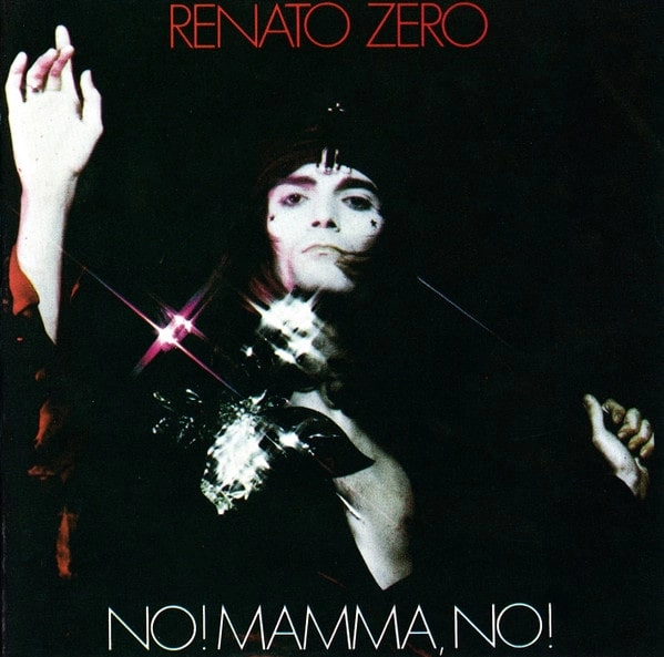RENATO ZERO / レナート・ゼロ / NO! MAMMA NO! (SPLATTER CLEAR+RED - ED.LIM NUM)
