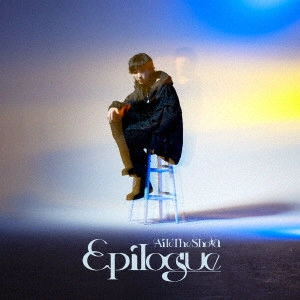 Aile The Shota / Epilogue
