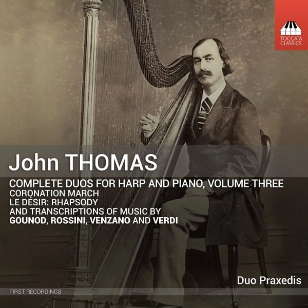 DUO PRAXEDIS / デュオ・プラセデス / JOHN THOMAS:DUOS FOR HARP AND PIANO VOL.3