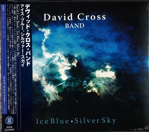 DAVID CROSS BAND / デヴィッド・クロス・バンド / アイス･ブルー、シルヴァー･スカイ / ICE BLUE, SILVER SKY
