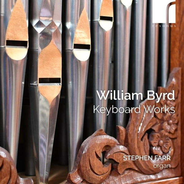 STEPHEN FARR / スティーブン・ファー / BYRD:KEYBOARD WORKS