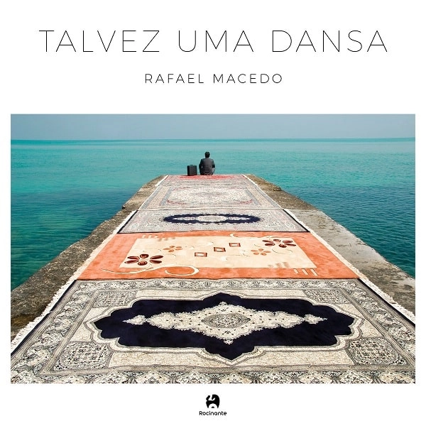 RAFAEL MACEDO / ハファエル・マセード / TALVEZ UMA DANSA