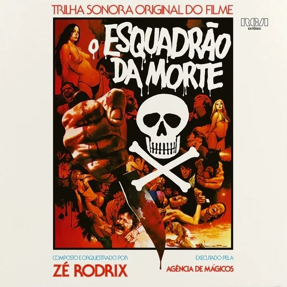 ZE RODRIX / ゼ・ホドリックス / O ESQUADRAO DA MORTE