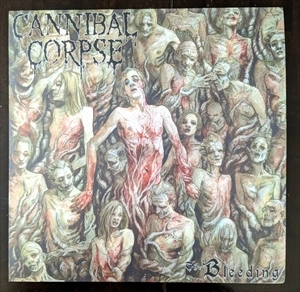 CANNIBAL CORPSE / カンニバル・コープス / BLEEDING
