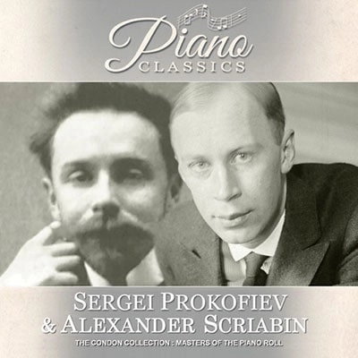 SERGEI PROKOVIEV & ALEXANDER SCRIABIN / セルゲイ・プロコフィエフ&アレクサンドル・スクリャービン / 三つのオレンジへの恋