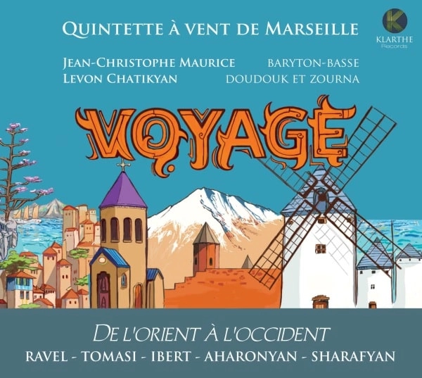 QUINTETTE A VENT DE MARSEISSE / マルセイユ木管五重奏団 / VOYAGE-RAVEL/TOMASI/IBERT