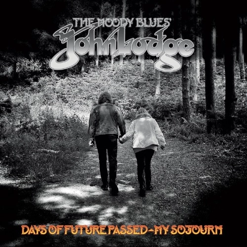 JOHN LODGE / ジョン・ロッジ / DAYS OF FUTURE PASSED - MY SOJOURN: LIMITED VINYL