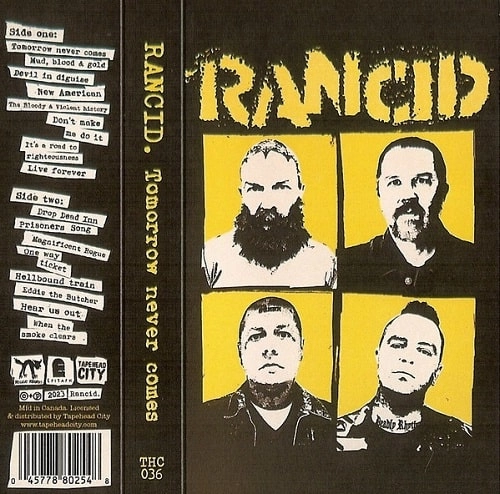 RANCID / ランシド / TOMORROW NEVER COMES (CASSETTE)