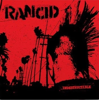 RANCID / ランシド / INDESTRUCTIBLE - ANNIVERSARY EDITION (2LP)