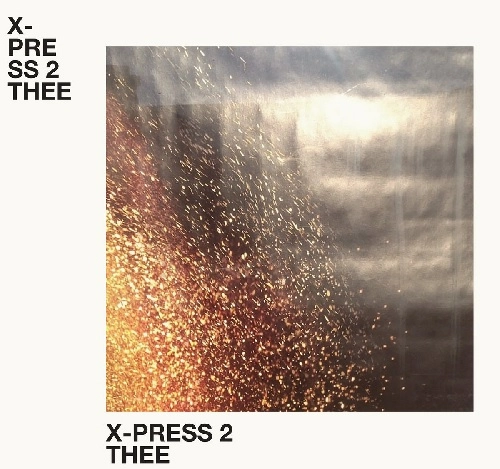 X-PRESS 2 / エクスプレス2 / THEE（国内盤）