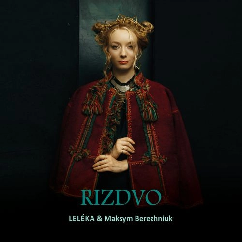 VIKTORIA LELEKA / ヴィクトリア・レレカ / RIZDVO