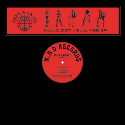 MAKE A DANCE / EL U VEE E.P