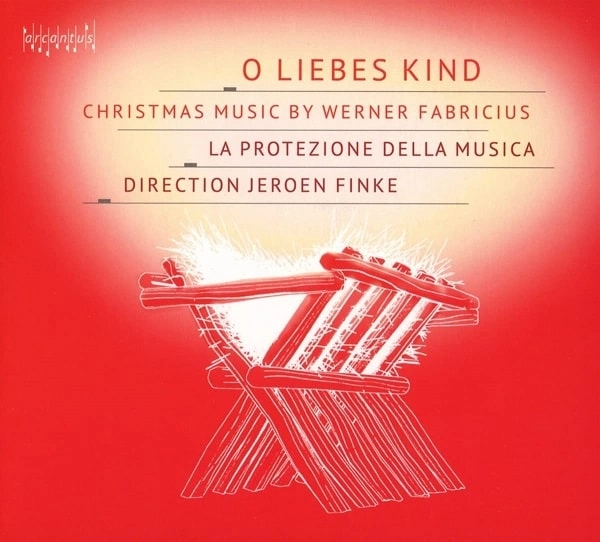 JEROEN FINKE / イェルーン・フィンケ / O LIEBES KIND - WERNER FABRICIUS:CHRISTMAS MUSIC