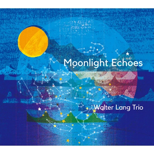 WALTER LANG / ウォルター・ラング / MOONLIGHT ECHOES
