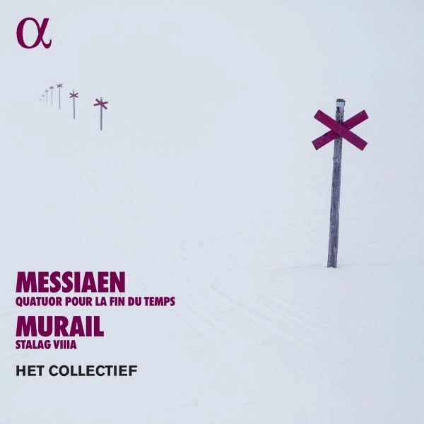 HET COLLECTIEF / ヘット・コレクティーフ / MURAIL:STALAG VIIIA / MESSIAEN:QUATOUR