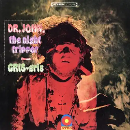 DR. JOHN / ドクター・ジョン / GRIS GRIS (ATLANTIC 75 SERIES) (SACD)