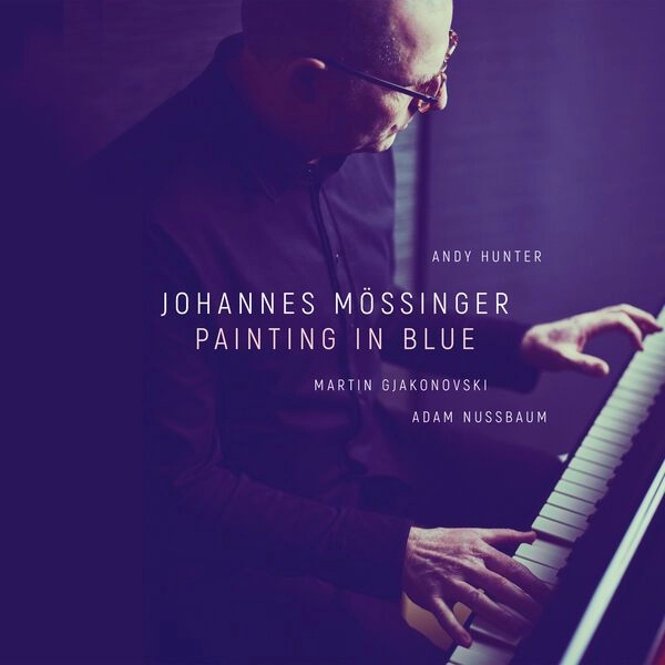 JOHANNES MOSSINGER / ヨハネス・モッシンガー / PAINTING IN BLUE