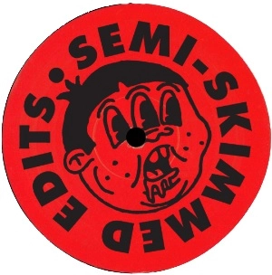 SEMI-SKIMMED EDITS / SEMI-SKIMMED EDITS 06