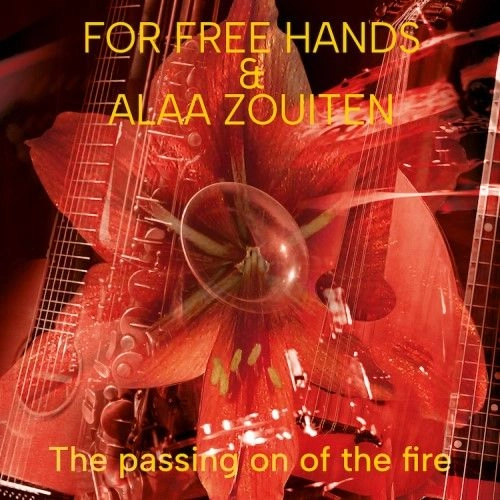 FOR FREE HANDS / PASSING ON THE FIRE