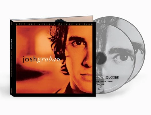 JOSH GROBAN / ジョシュ・グローバン / CLOSER (20TH ANNIVERSARY DELUXE EDITION) [CD]