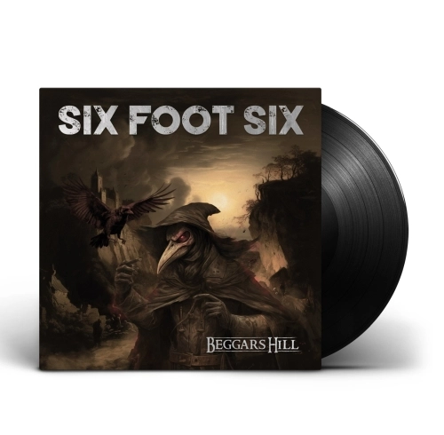 SIX FOOT SIX / BEGGAR'S HILL<BLACK VINYL>