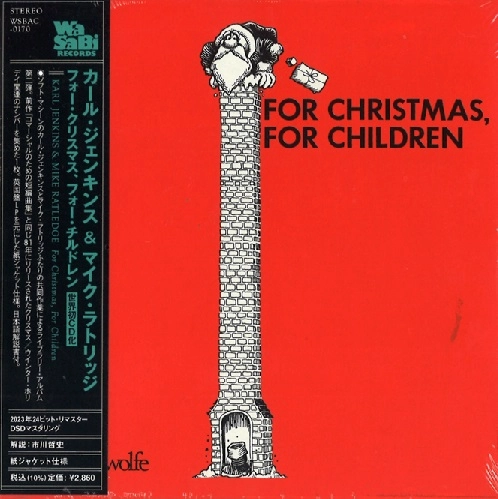 KARL JENKINS / MIKE RATLEDGE / For Christmas, For Children