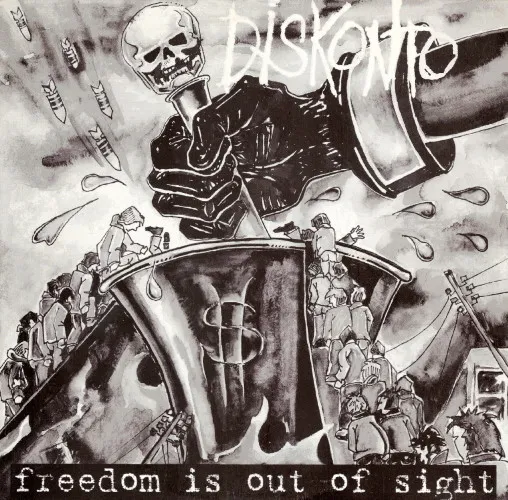 DISKONTO / ディスコント / FREEDOM IS OUT OF SIGHT