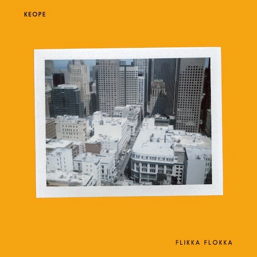 KEOPE / FLIKKA FLOKKA (2LP)