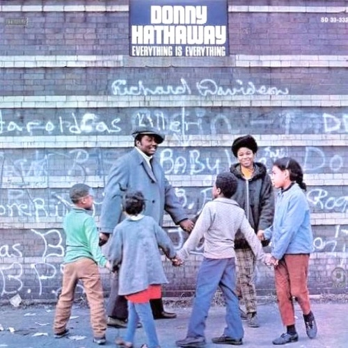 DONNY HATHAWAY / ダニー・ハサウェイ / EVERYTHING IS EVERYTHING (45 RPM VINYL RECORD)
