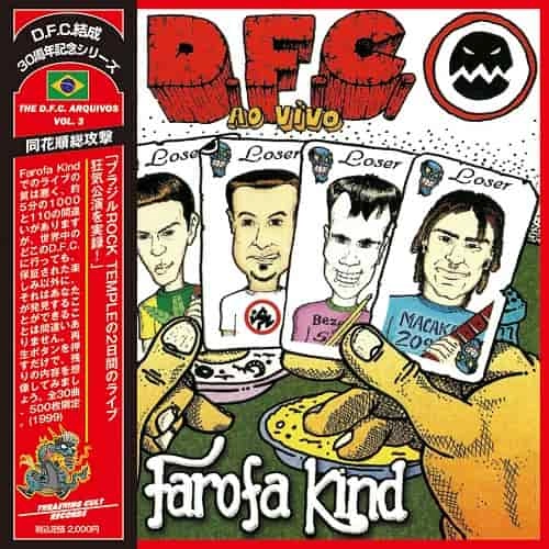 D.F.C. / FAROFA KIND - AO VIVO