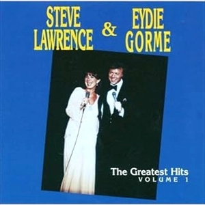 STEVE LAWRENCE & EYDIE GORME / スティーブ・ローレンス&イーディ・ゴーメ / グレイテスト･ヒット VOL.1 / THE GREATEST HITS VOLUME.1