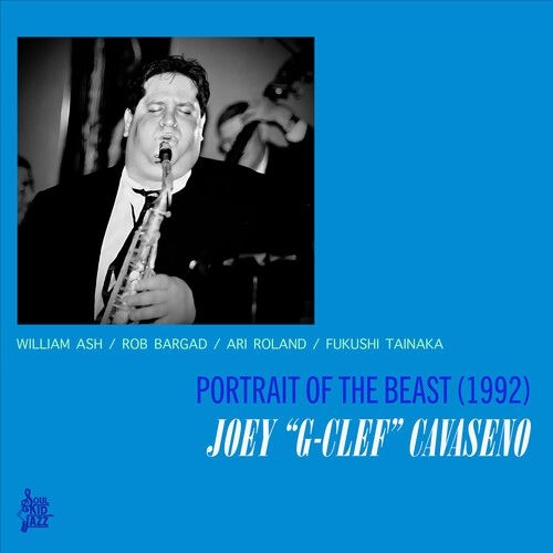 JOEY "G-CLEF" CAVASENO / PORTRAIT OF THE BEAST (1992)