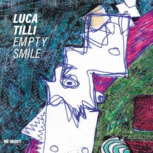 LUCA TILLI / EMPTY SMILE