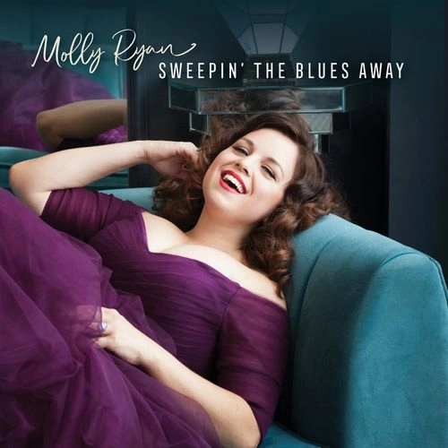 MOLLY RYAN / モリー・ライアン / SWEEPIN' THE BLUES AWAY (LP)