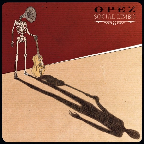 OPEZ / オペズ / SOCIAL LIMBO