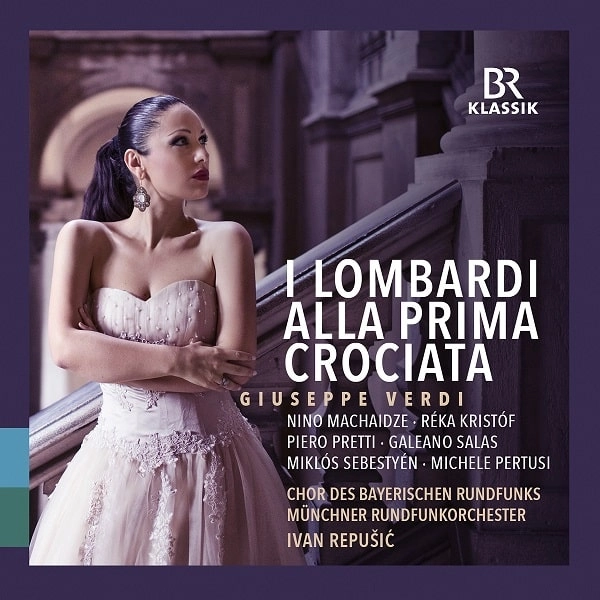 IVAN REPUSIC / イヴァン・レプシック / VERDI:I LOMBARDI ALLA PRIMA CROCIATA