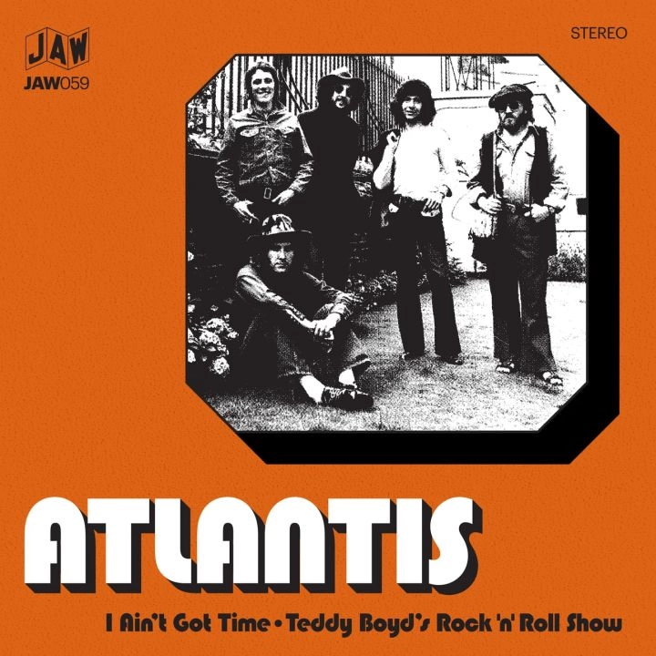ATLANTIS (ROCKIN' HORSE) / I AINT GOT TIME (7")
