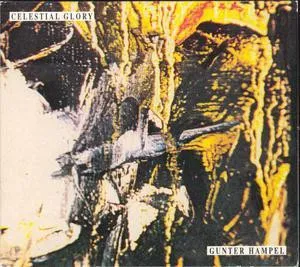 GUNTER HAMPEL / CELESTIAL GLORY
