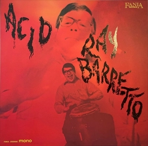 RAY BARRETTO / レイ・バレット / ACID (ORANGE SMOKE VINYL)